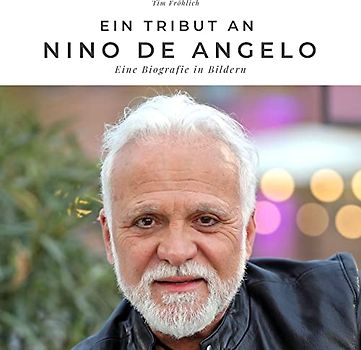 Ein Tribut an Nino de Angelo