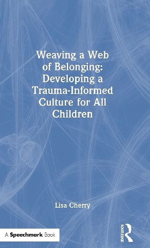 Weaving a Web of Belonging