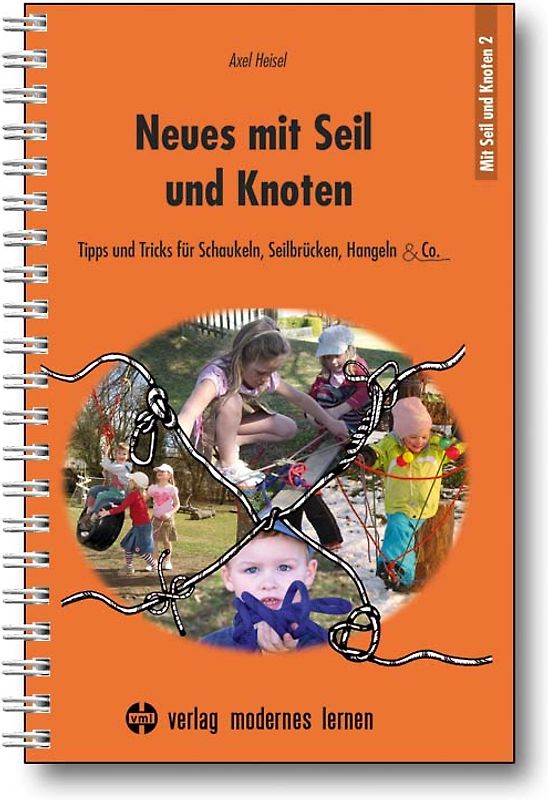 Neues mit Seil und Knoten