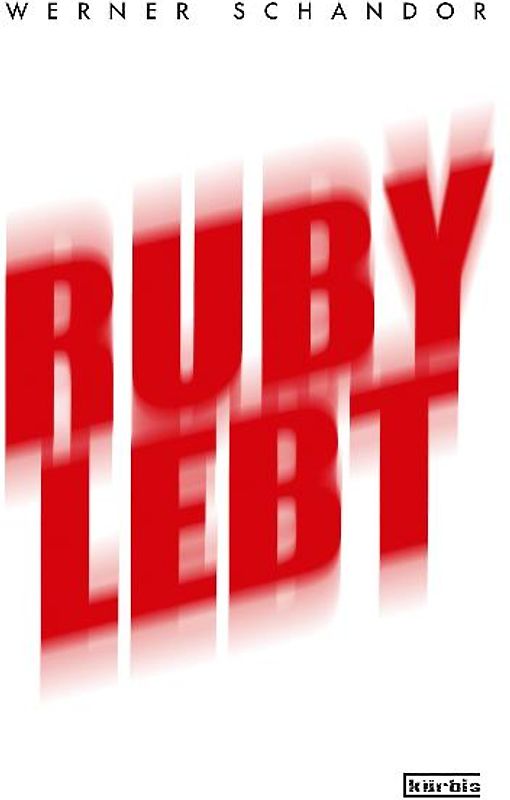 Ruby lebt