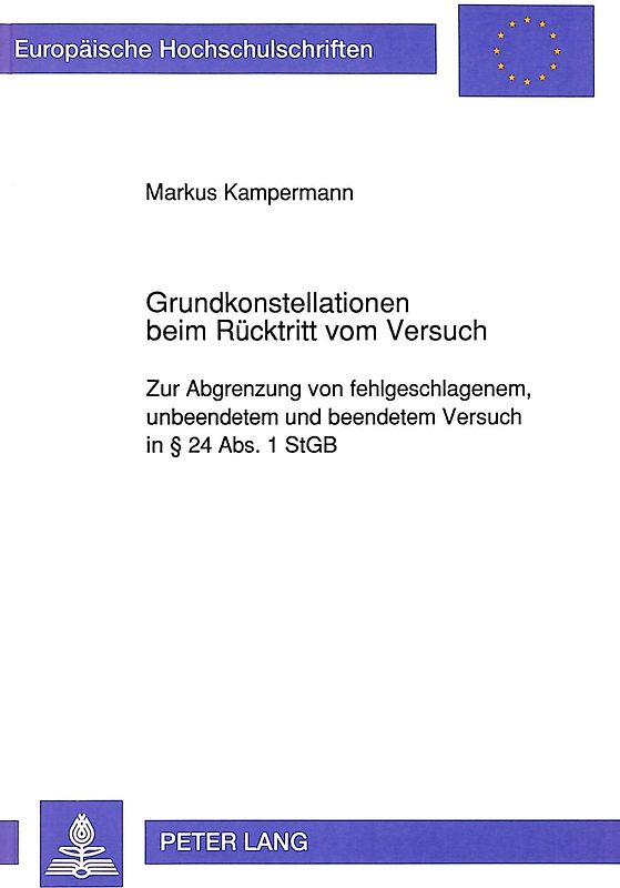 Grundkonstellationen beim Rücktritt vom Versuch