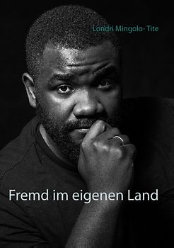 Fremd im eigenen Land
