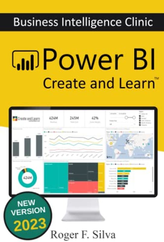 Power BI - Business Intelligence Clinic: Create and Learn