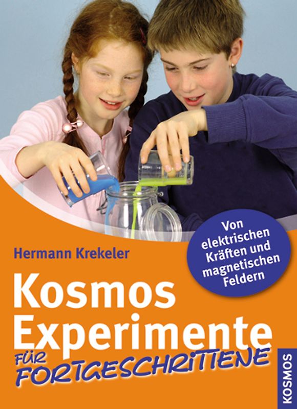Kosmos Experimente für Fortgeschrittene
