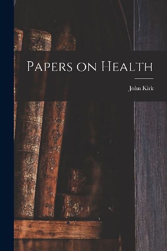 Papers on Health