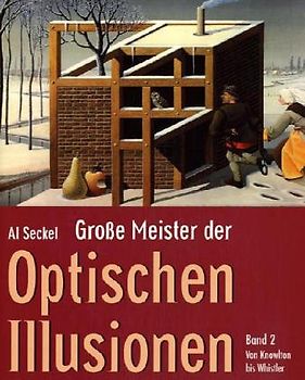 Grosse Meister der Optischen Illusionen, Band 2. Von Ken Knowlton bis Rex Whistler
