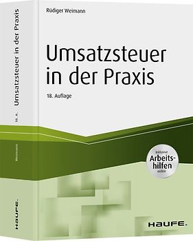 Umsatzsteuer in der Praxis - inkl. Arbeitshilfen online
