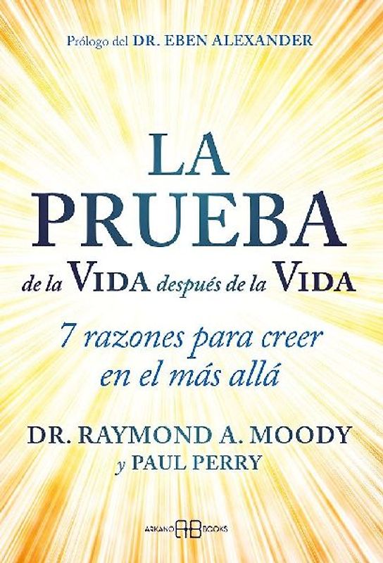 La prueba de la Vida después de la Vida