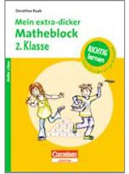 RICHTIG lernen - Mein extra-dicker Matheblock 2. Klasse