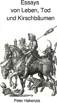 Essays von Leben, Tod und Kirschbäumen