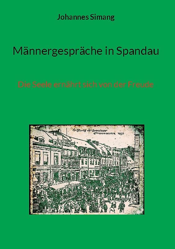 Männergespräche in Spandau