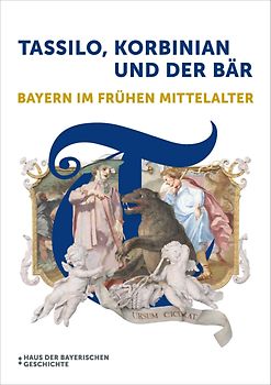 Tassilo, Korbinian und der Bär