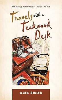 Travels with a Teakwood Desk