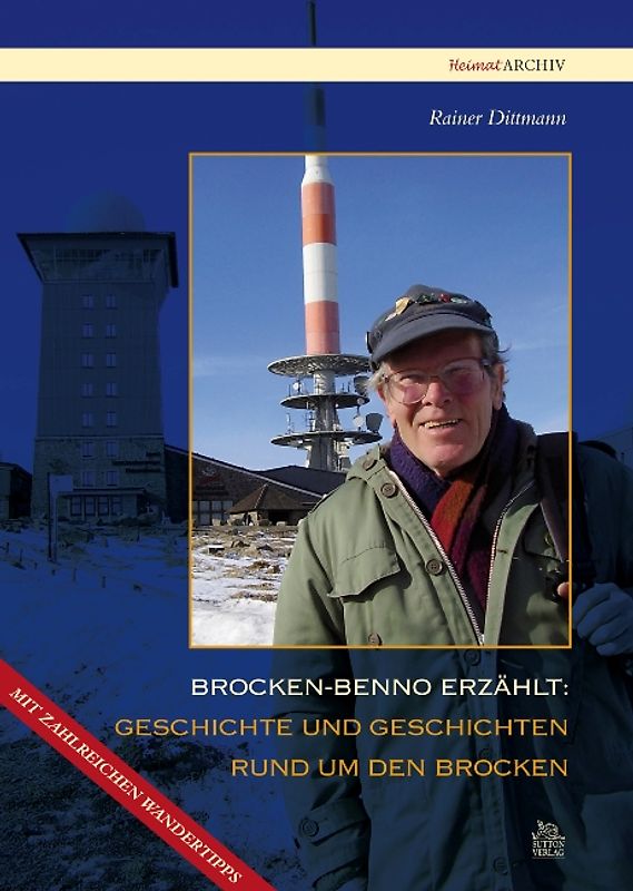 Geschichte und Geschichten um den Brocken