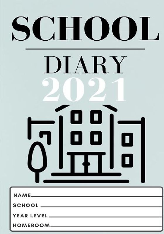 2021 Student School Diary