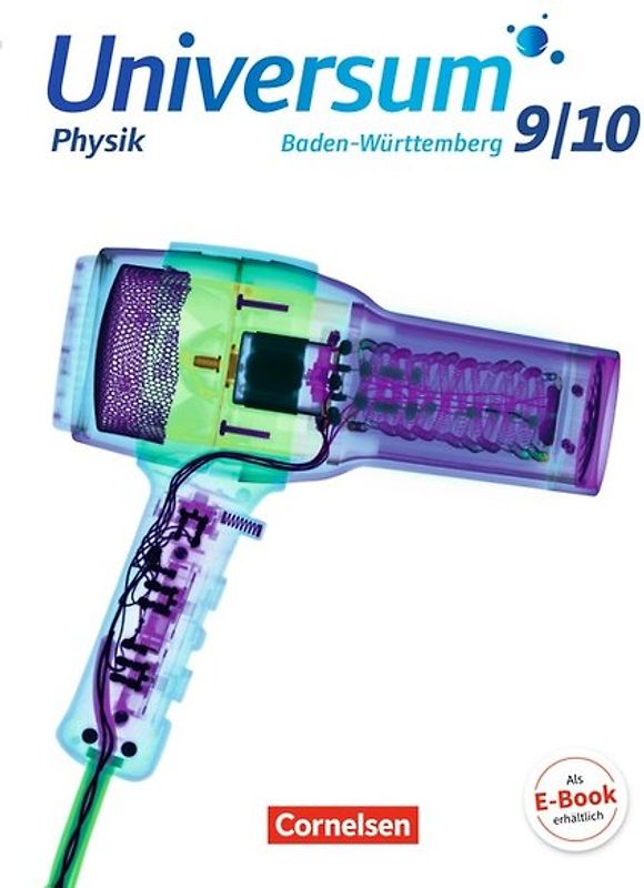 Universum Physik - Gymnasium Baden-Württemberg - ab 2015 - 9./10. Schuljahr