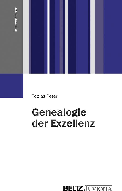 Genealogie der Exzellenz