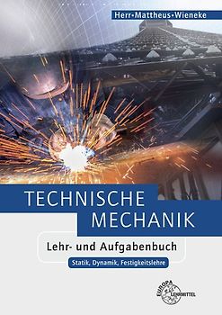Technische Mechanik Lehr- und Aufgabenbuch