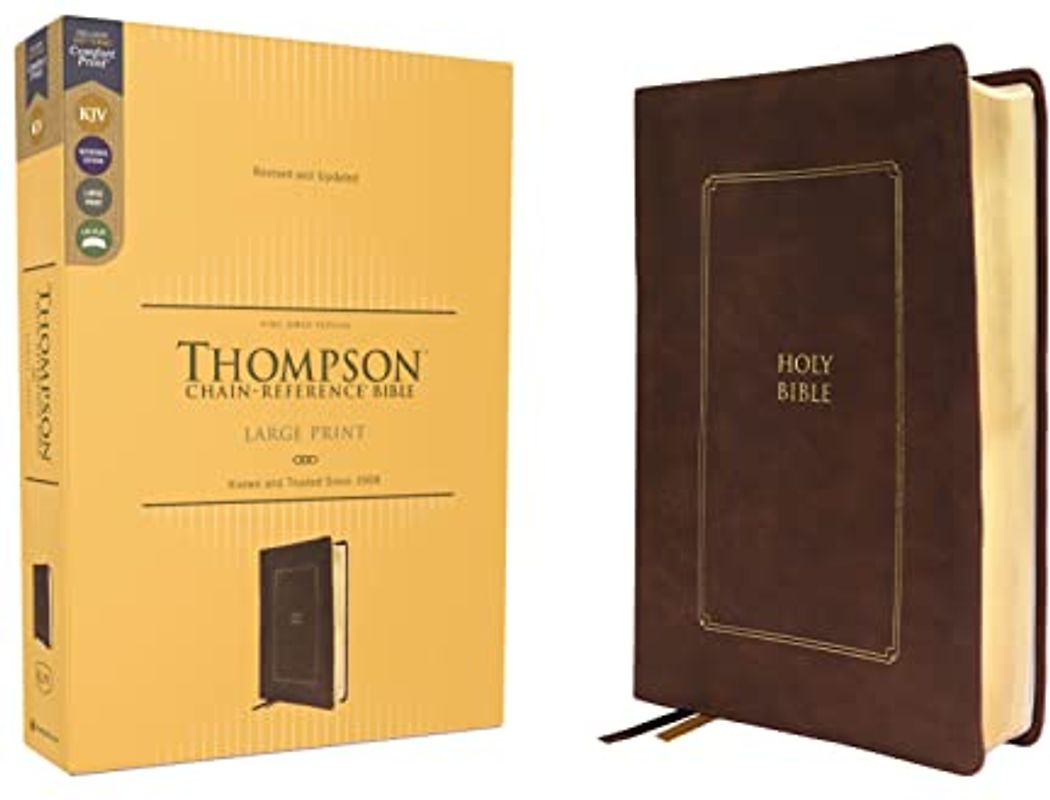 KJV, Thompson Chain-Reference Bible, Large Print, Leathersoft, Brown, Red Letter, Comfort Print: King James Version, Large Print, Brown, Leathersoft, Red Letter