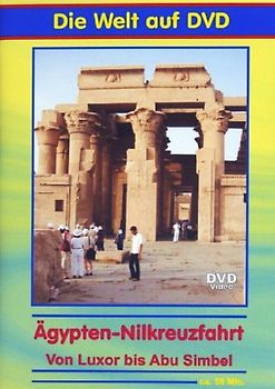Ägypten Nilkreuzfahrt DVD