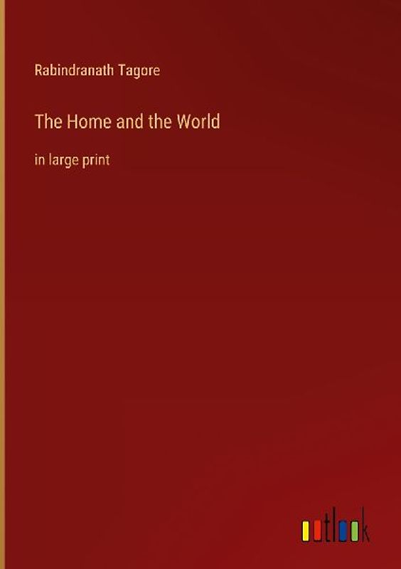 The Home and the World