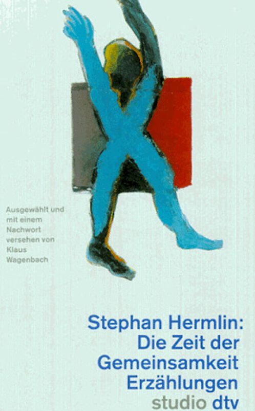 Die Zeit der Gemeinsamkeit. Erzählungen