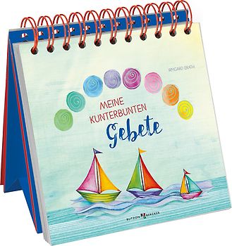 Meine kunterbunten Gebete