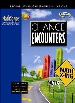 Mathscape: Seeing and Thinking Mathematically, Course 2, Chance Encounters, Student Guide