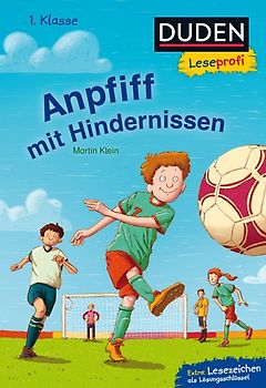 Duden Leseprofi – Anpfiff mit Hindernissen, 1. Klasse