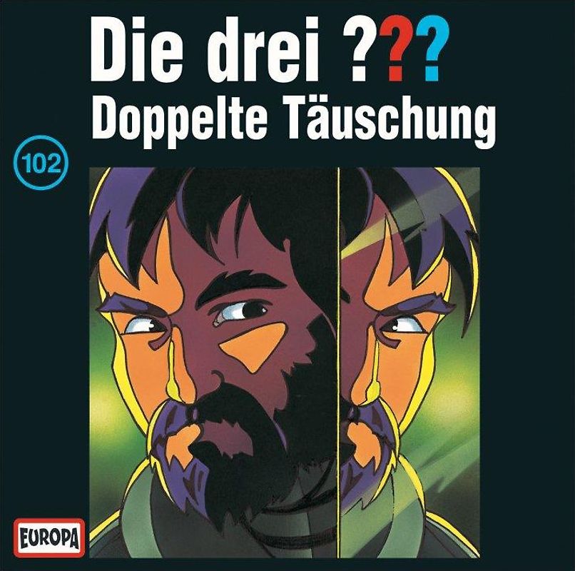 Die drei ???: Folge 102 - Doppelte Täuschung