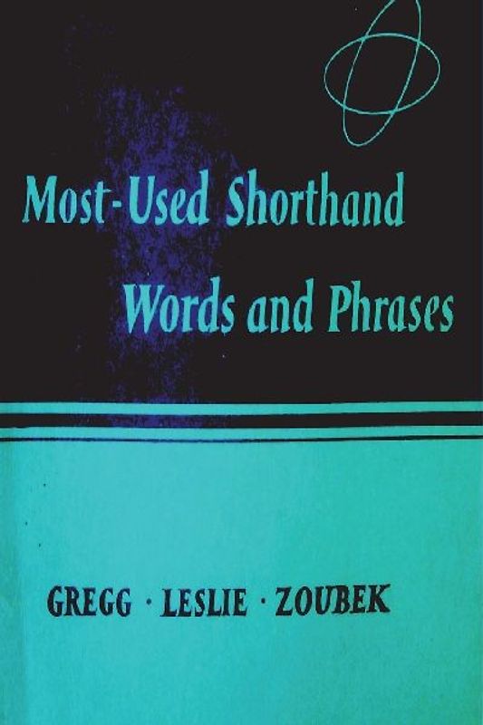 Most Used Shorthand Words and Phases