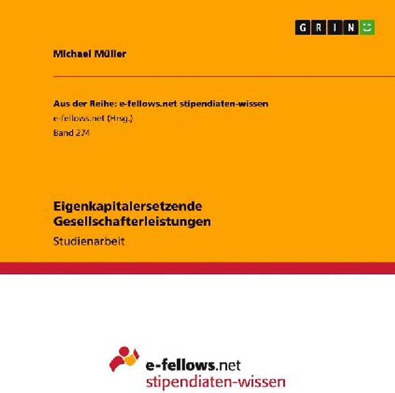 Eigenkapitalersetzende Gesellschafterleistungen