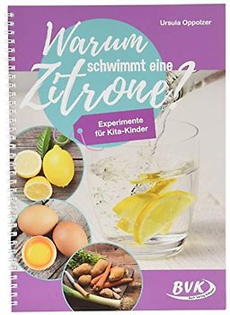 Warum schwimmt eine Zitrone?