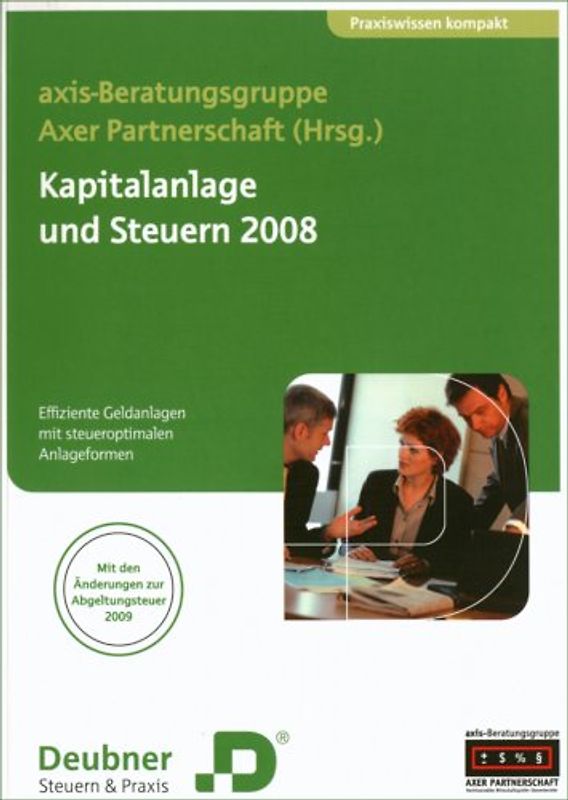 Kapitalanlage und Steuern 2008
