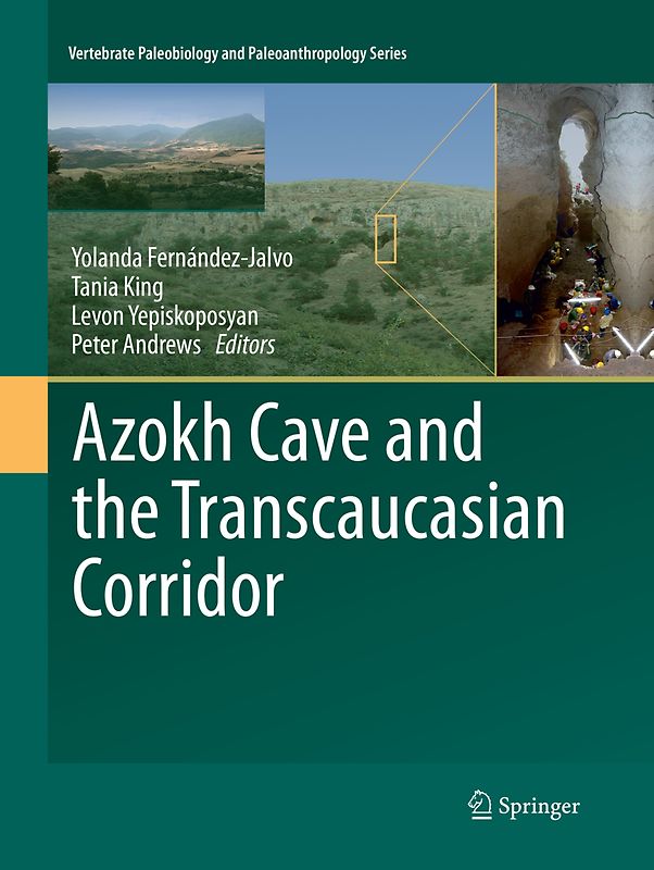 Azokh Cave and the Transcaucasian Corridor
