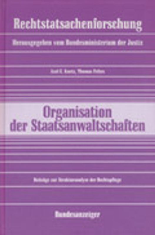 Organisationsuntersuchung der Staatsanwaltschaften