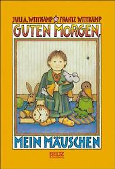 Guten Morgen, mein Mäuschen