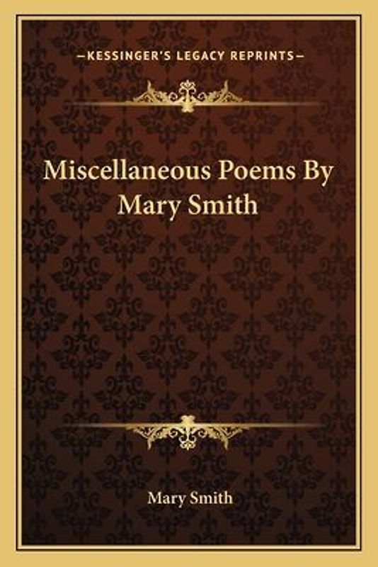 Miscellaneous Poems by Mary Smith