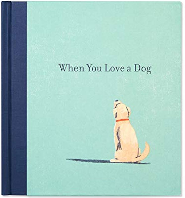 When You Love a Dog