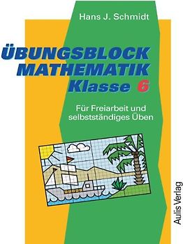Übungsblock Mathematik Klasse 6.