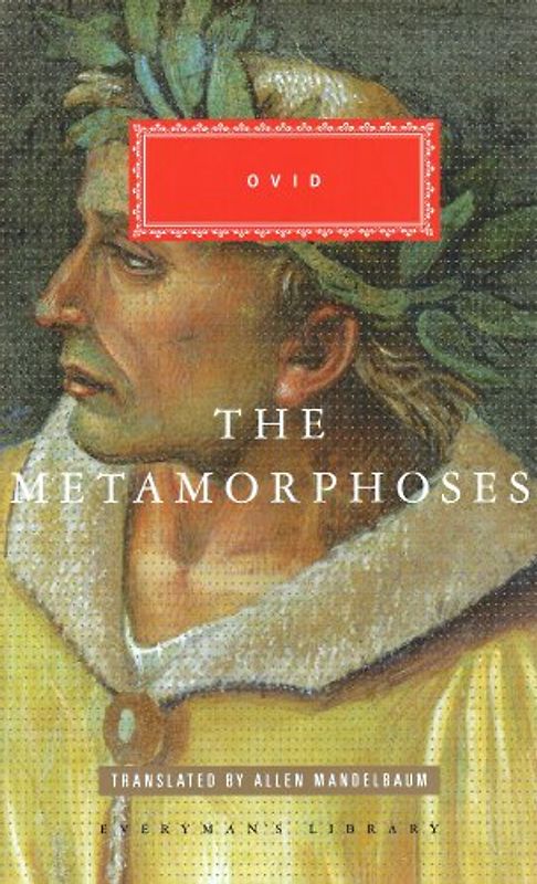The Metamorphoses - Ovid