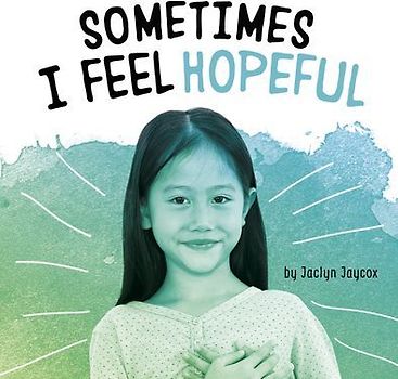 Sometimes I Feel Hopeful