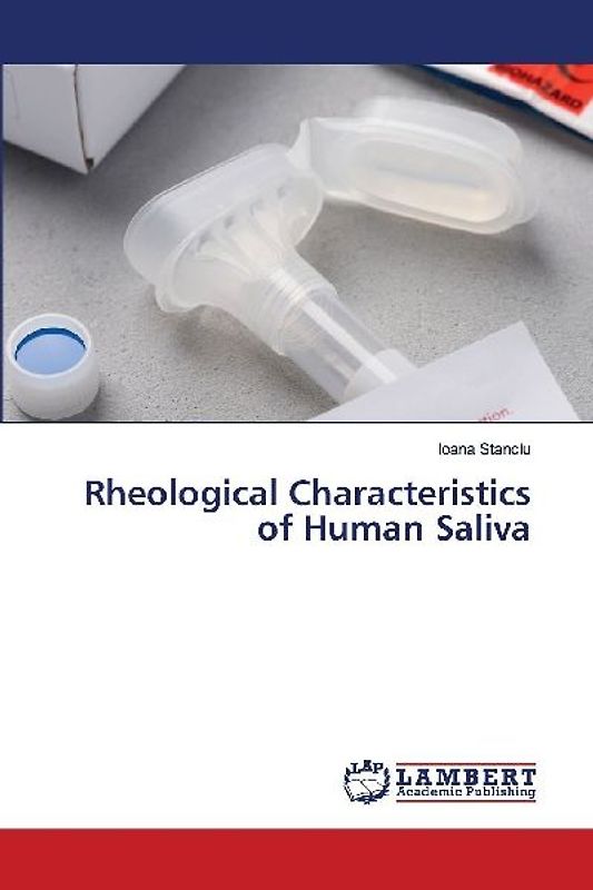 Rheological Characteristics of Human Saliva