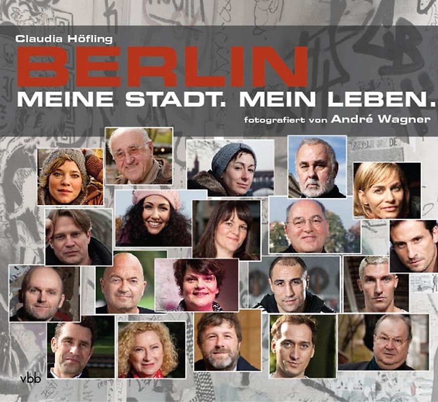 BERLIN. Meine Stadt. Mein Leben.