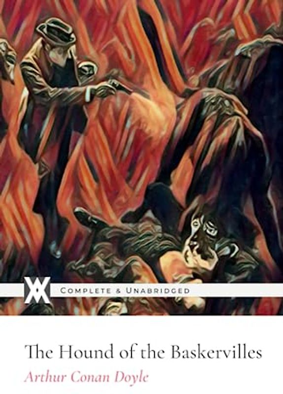 The Hound of the Baskervilles: With 16 Original Illustrations