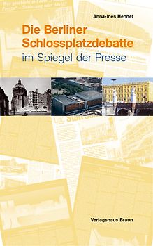 Die Schlossplatzdebatte