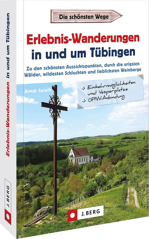 Erlebnis-Wanderungen in und um Tübingen