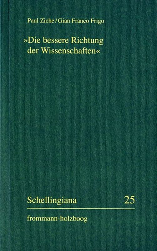 »Die bessere Richtung der Wissenschaften«