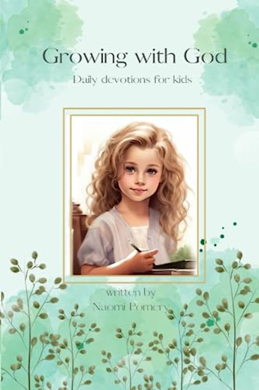 growing with god daily devotions for kids