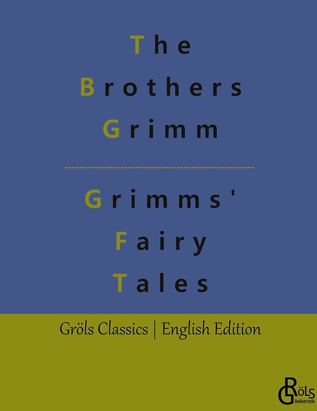 Grimms' Fairy Tales